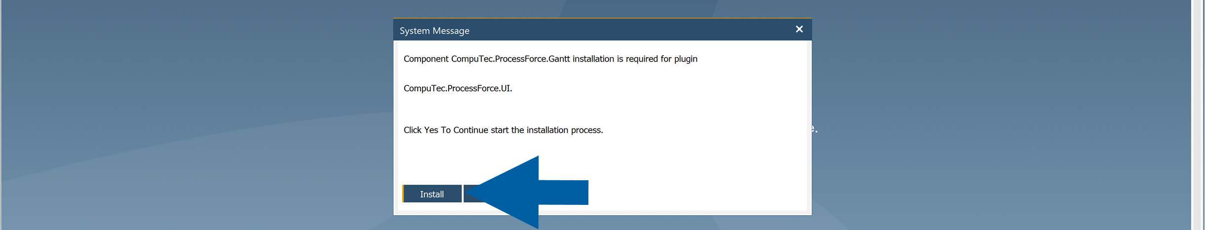 System installation dialog window prompting the user to install CompuTec.ProcessForce.Gantt component. The dialog contains an Install button to proceed with the installation process.
